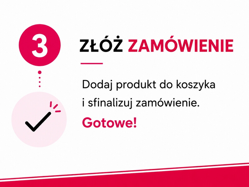 Krok 3 - złóż zamówienie