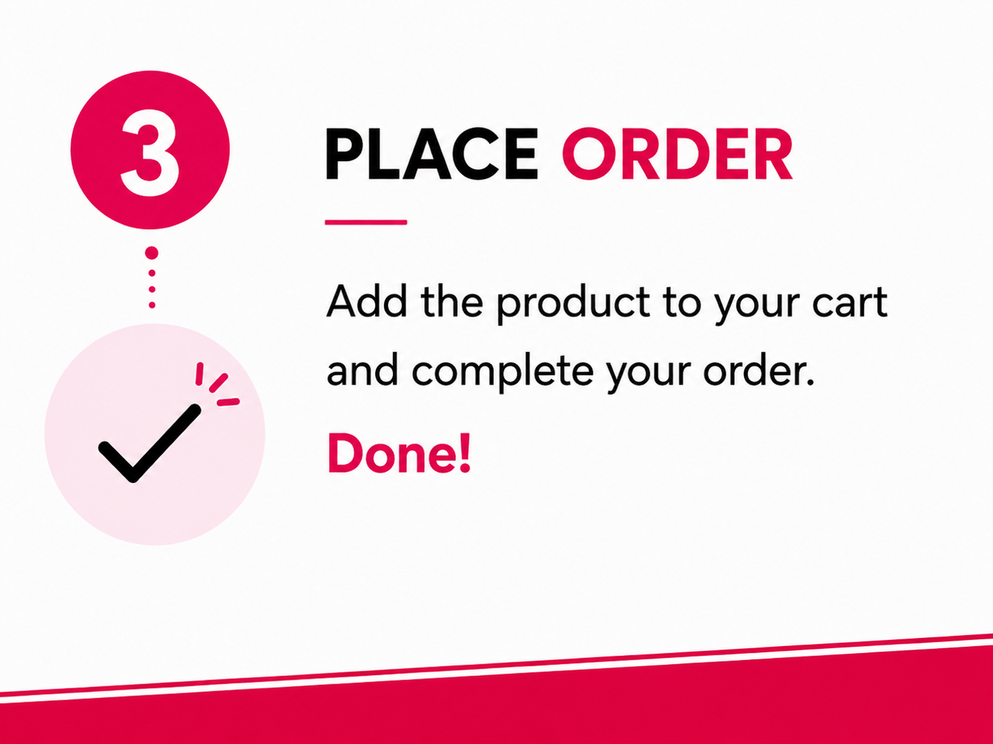 Step 3 - complete the order